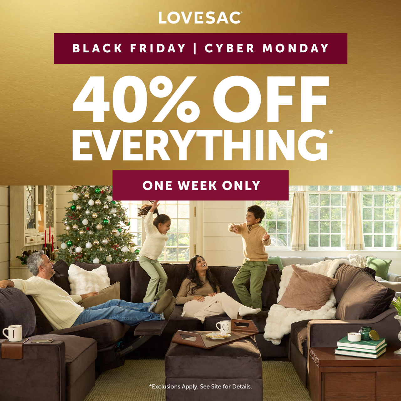 A family relaxes and plays on a sectional couch in a living room with a Christmas tree. Text reads: "Lovesac. Black Friday | Cyber Monday. 40% off everything. One week only.